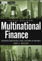 Multinational Finance : Evaluating Opportunities, Costs, and Risks of Operations.
