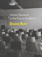 Artistic research in the future academy /