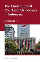 The constitutional court and democracy in Indonesia