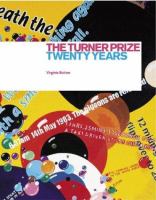 The Turner Prize : twenty years /