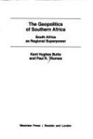 The geopolitics of southern Africa : South Africa as regional superpower /