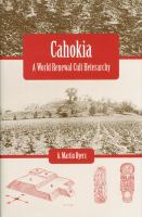 Cahokia : a world renewal cult heterarchy /