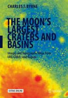 The Moon's Largest Craters and Basins Images and Topographic Maps from LRO, GRAIL, and Kaguya /