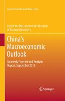China's Macroeconomic Outlook Quarterly Forecast and Analysis Report, September 2012 /