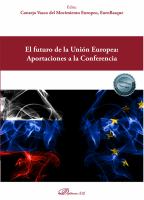 El futuro de la Union Europea aportaciones a la conferencia.