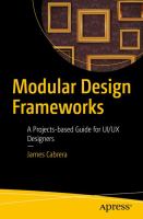 Modular Design Frameworks A Projects-based Guide for UI/UX Designers /