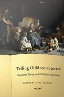 Telling Children's Stories : Narrative Theory and Children's Literature.