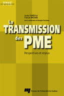 La transmission des PME : perspectives et enjeux /