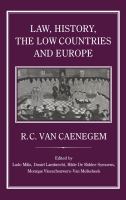Law, History, the Low Countries and Europe.