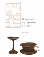 Household and city organization at Olynthus /