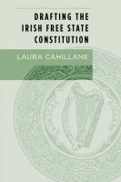 Drafting the Irish Free State Constitution /