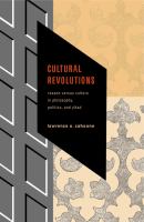 Cultural revolutions : reason versus culture in philosophy, politics, and jihad /