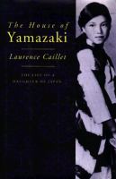 The House of Yamazaki : the life of a daughter of Japan /