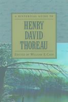A Historical Guide to Henry David Thoreau.