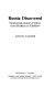 Russia discovered : nineteenth-century fiction from Pushkin to Chekhov /