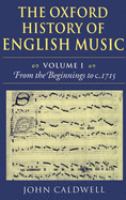 The Oxford history of English music /