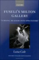 Fuseli's Milton Gallery : 'Turning Readers into Spectators'.
