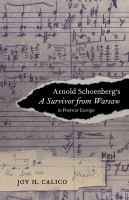 Arnold Schoenberg's A Survivor from Warsaw in Postwar Europe.