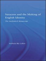 Saracens and the making of English identity the Auchinleck manuscript /