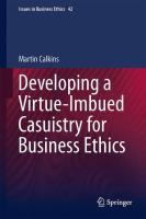 Developing a Virtue-Imbued Casuistry for Business Ethics