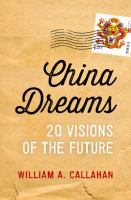 China dreams : 20 visions of the future /