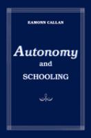 Autonomy and schooling /