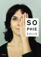 Sophie Calle, m'as-tu vue /