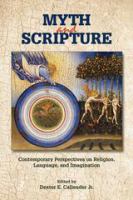 Myth and scripture contemporary perspectives on religion, language, and imagination /