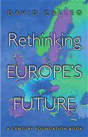 Rethinking Europe's Future.