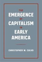 The emergence of capitalism in early America