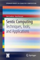 Sentic Computing Techniques, Tools, and Applications /