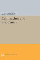 Callimachus and his critics /