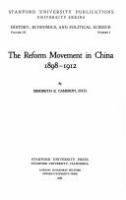 The reform movement in China, 1898-1912 /