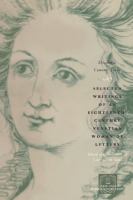 Selected writings of an eighteenth-century Venetian woman of letters