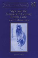 Style and the nineteenth-century British critic : sincere mannerisms /