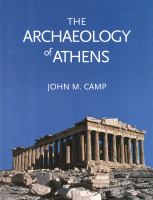 The archaeology of Athens