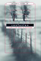 Confusion a study in the theory of knowledge /