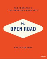 The open road : photography and the American road trip /