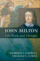 John Milton : Life, Work, and Thought.