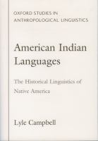 American Indian Languages : The Historical Linguistics of Native America