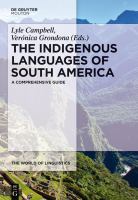 The Indigenous Languages of South America : A Comprehensive Guide.