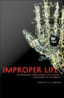 Improper life : technology and biopolitics from Heidegger to Agamben /