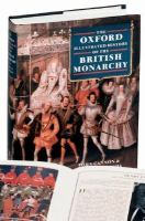 The Oxford illustrated history of the British monarchy /