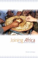 Joining Africa : from anthills to Asmara /