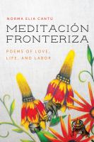 Meditación fronteriza : poems of love, life, and labor.