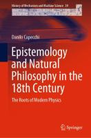 Epistemology and Natural Philosophy in the 18th Century The Roots of Modern Physics /