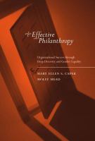 Effective philanthropy : organizational success through deep diversity and gender equality /