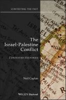 The Israel-Palestine conflict : contested histories /