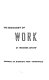 The sociology of work /