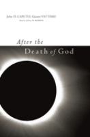 After the death of God /